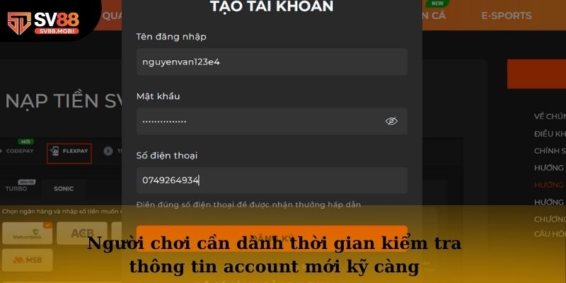 Người chơi cần dành thời gian kiểm tra thông tin account mới kỹ càng