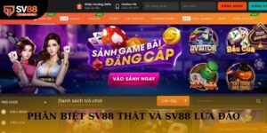 Phân Biệt SV88 Thật và SV88 Lừa Đảo