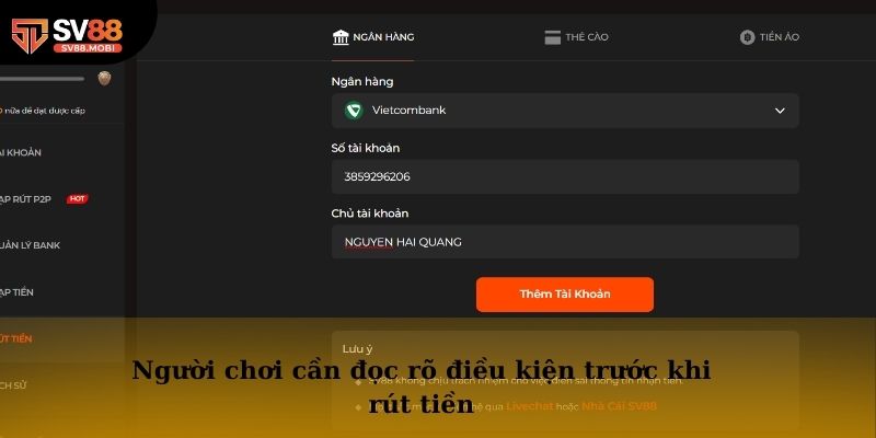 Người chơi cần đọc rõ điều kiện trước khi rút tiền
