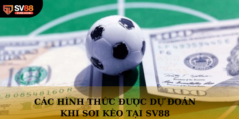 Bet thủ có thể đặt cược ở nhiều loại kèo khác nhau được cung cấp