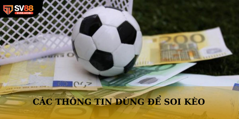 Nhà cái phân tích nhiều thông tin khác nhau để soi kèo