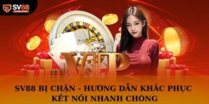 SV88 Bị Chặn